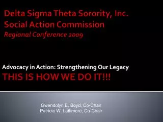 Delta Sigma Theta Sorority, Inc. Social Action Commission Regional Conference 2009