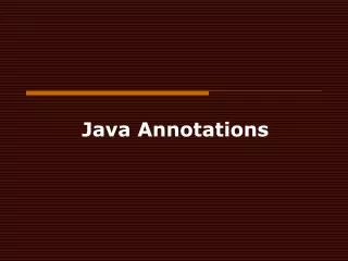 Java Annotations