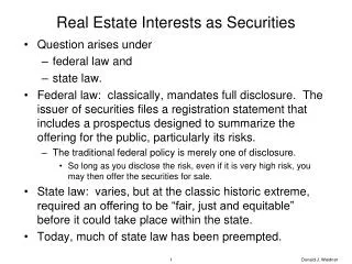 Real Estate Interests as Securities