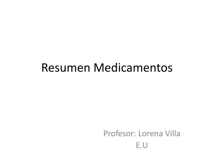 resumen medicamentos