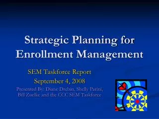 Strategic Planning for Enrollment Management
