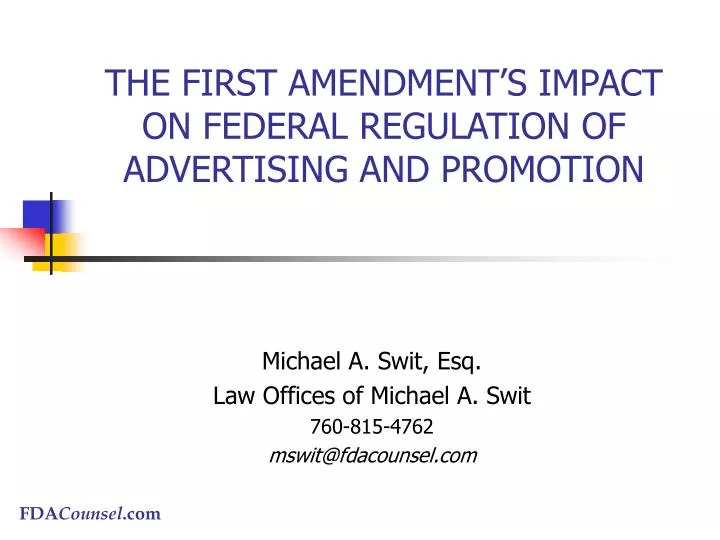 the first amendment s impact on federal regulation of advertising and promotion