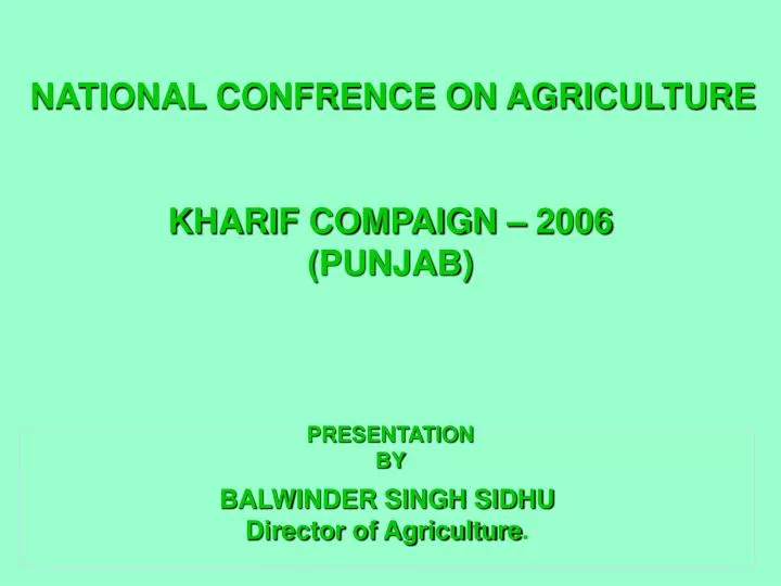 balwinder singh sidhu director of agriculture