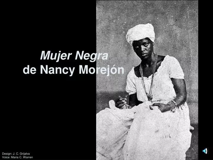mujer negra de nancy morej n