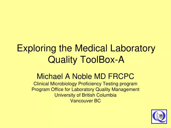 exploring the medical laboratory quality toolbox a