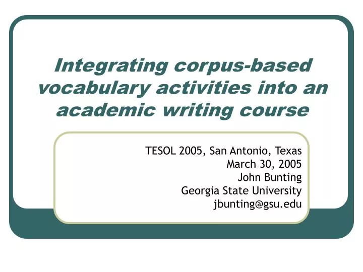 integrating corpus based vocabulary activities into an academic writing course