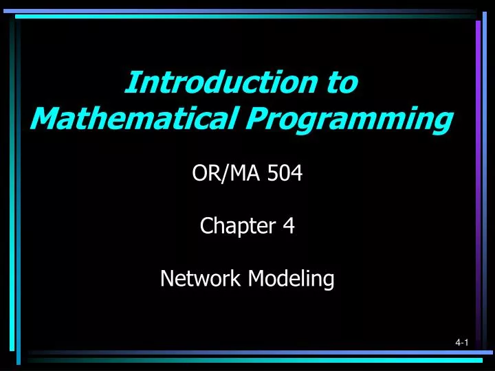 or ma 504 chapter 4 network modeling
