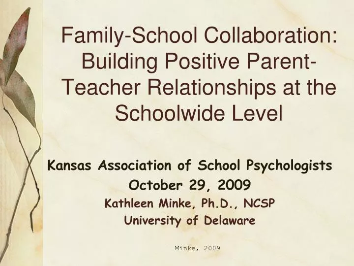 family school collaboration building positive parent teacher relationships at the schoolwide level