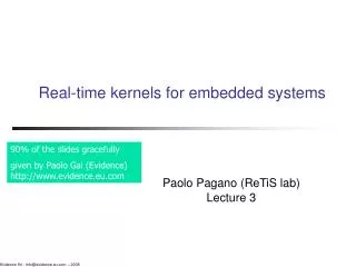 Real-time kernels for embedded systems