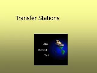 Transfer Stations