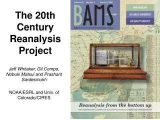The 20th Century Reanalysis Project
