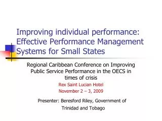 Improving individual performance: Effective Performance Management Systems for Small States