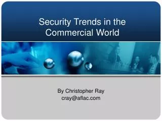 Security Trends in the Commercial World