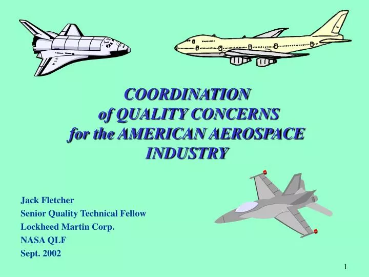 coordination of quality concerns for the american aerospace industry