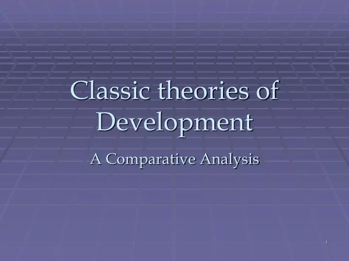 classic theories of development