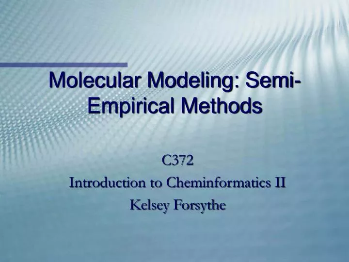 molecular modeling semi empirical methods
