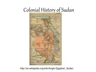 Colonial History of Sudan