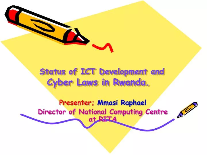 status of ict development and cyber laws in rwanda