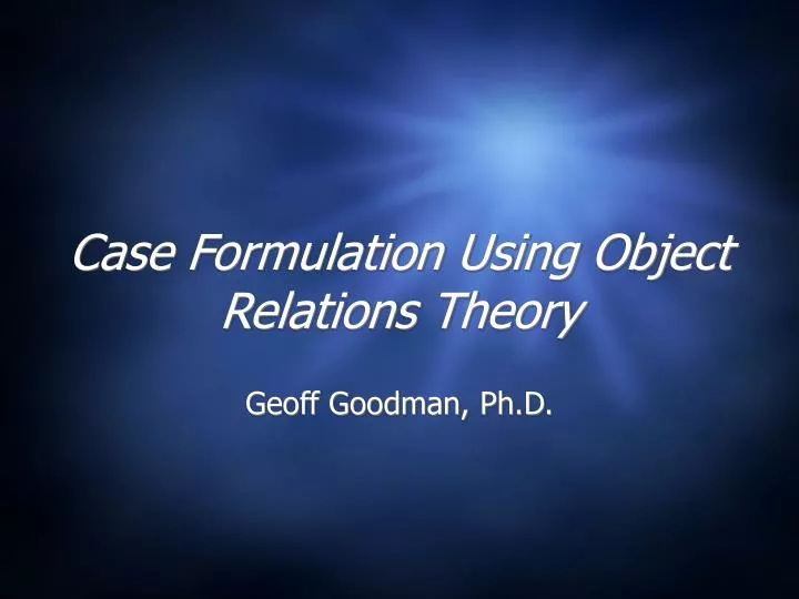 case formulation using object relations theory
