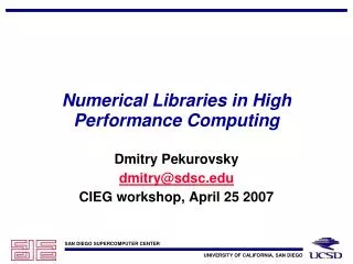 Numerical Libraries in High Performance Computing