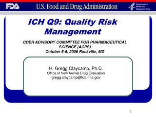 ICH Q9: Quality Risk Management