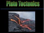 Plate Tectonics - slide 1
