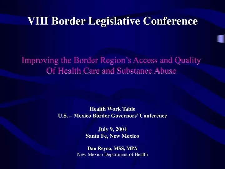 viii border legislative conference