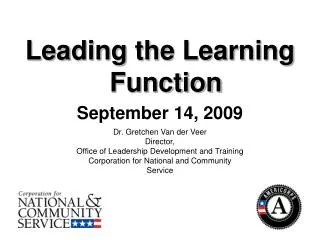 Leading the Learning Function September 14, 2009