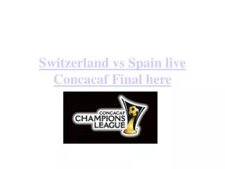 switzerland vs spain live stream european under 21 champions