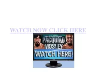 enjoy now! manny pacquiao vs shane mosley live streaming onl