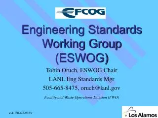 Engineering Standards Working Group (ESWOG)