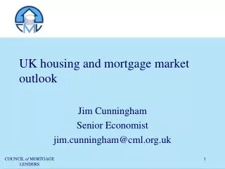 UK housing and mortgage market outlook