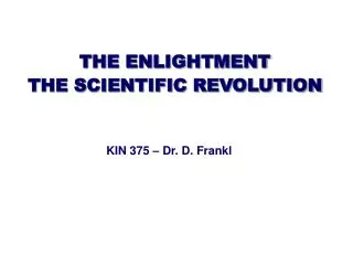 THE ENLIGHTMENT THE SCIENTIFIC REVOLUTION