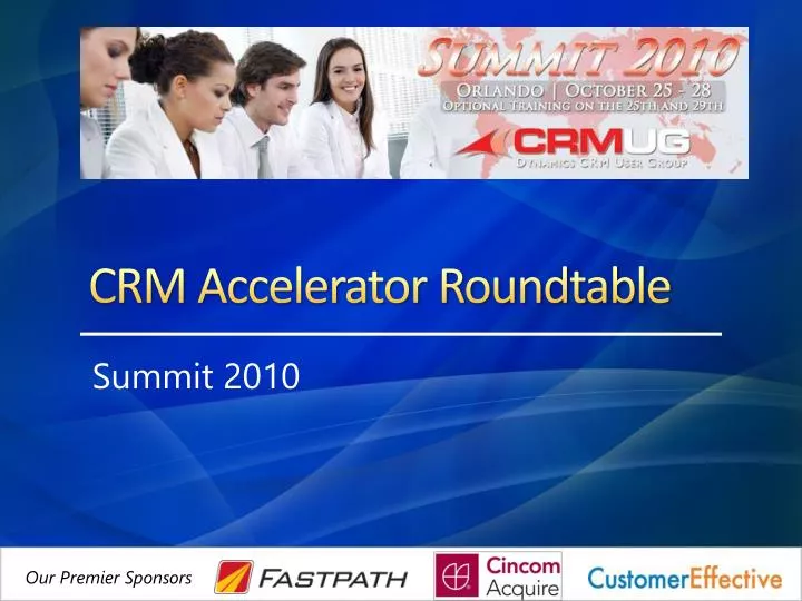 crm accelerator roundtable