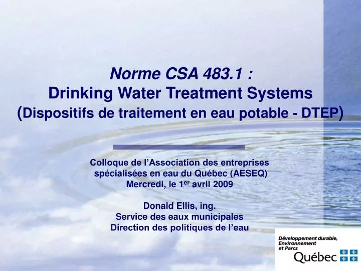 norme csa 483 1 drinking water treatment systems dispositifs de traitement en eau potable dtep