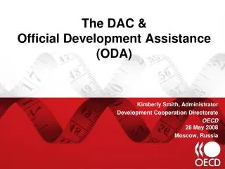 The DAC &amp; Official Development Assistance (ODA)