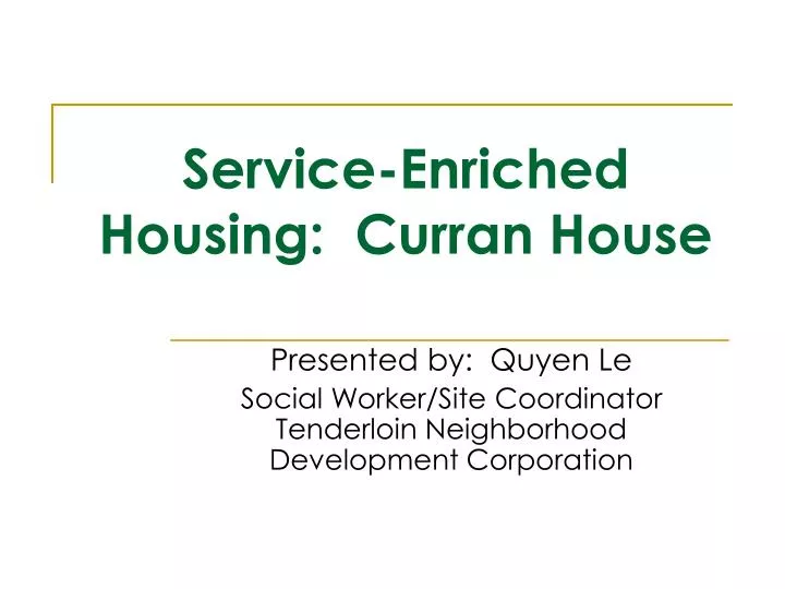 service enriched housing curran house