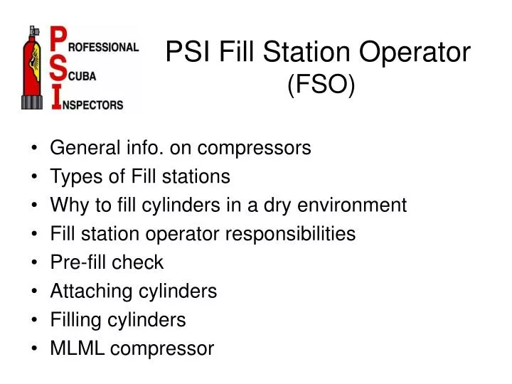 psi fill station operator fso