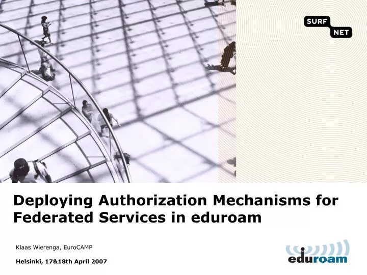 deploying authorization mechanisms for federated services in eduroam