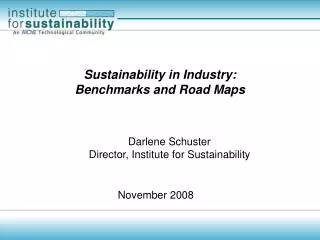 Sustainability in Industry: Benchmarks and Road Maps