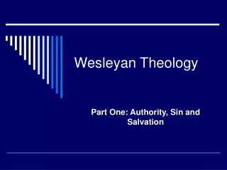 Wesleyan Theology