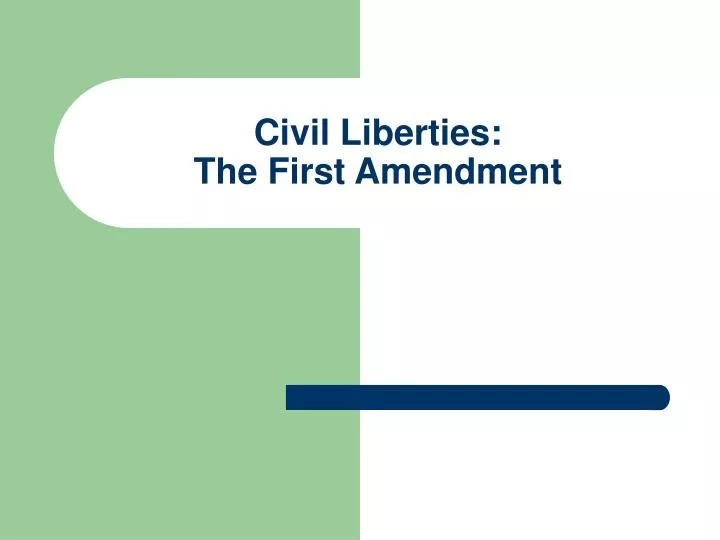 Ppt Civil Liberties The First Amendment Powerpoint Presentation Free Download Id1279264 1060