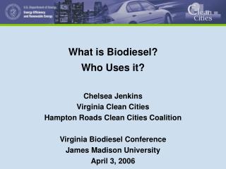 What is Biodiesel? Who Uses it?