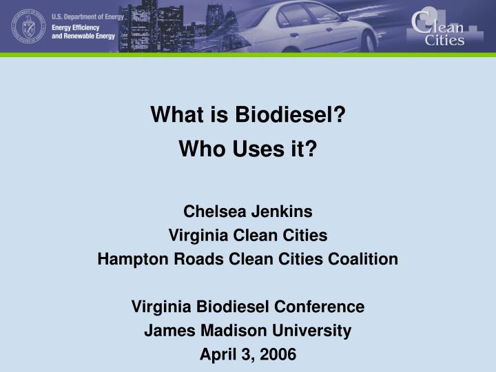 what is biodiesel who uses it