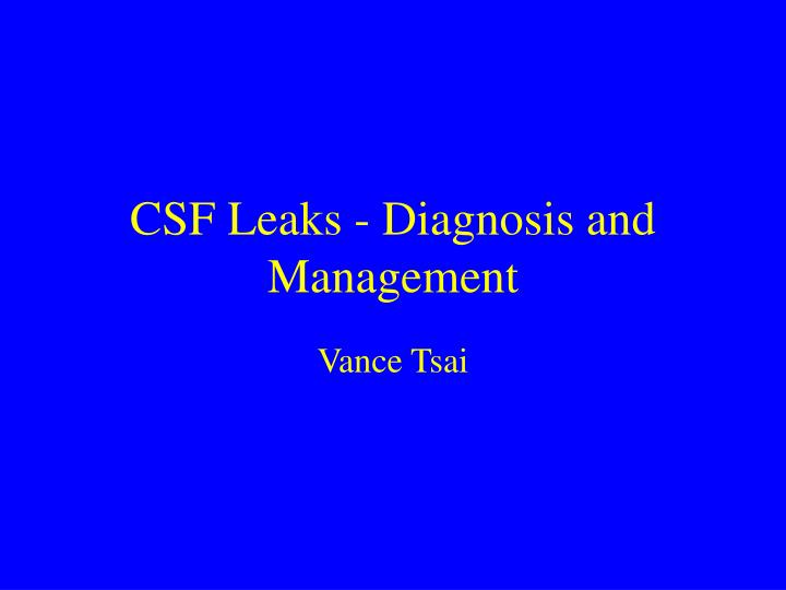 csf leaks diagnosis and management