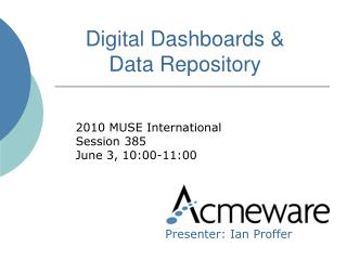 Digital Dashboards &amp; Data Repository