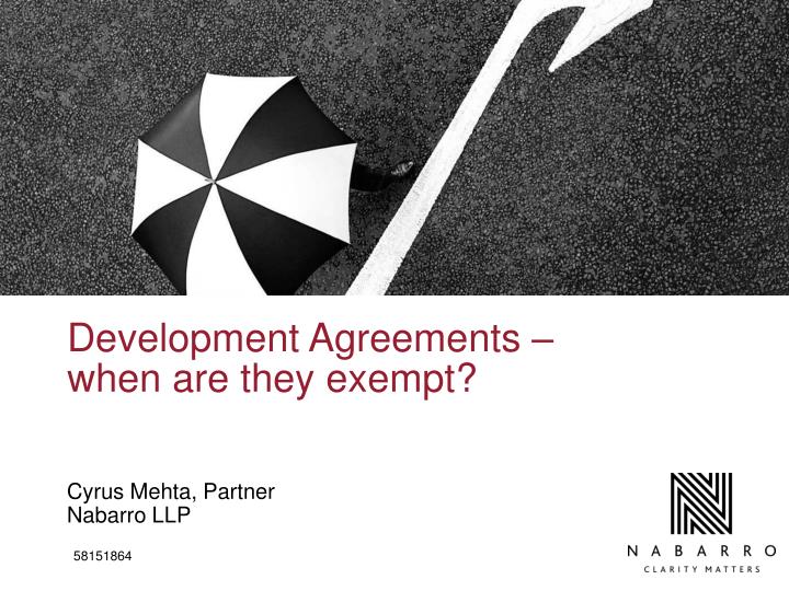 development agreements when are they exempt
