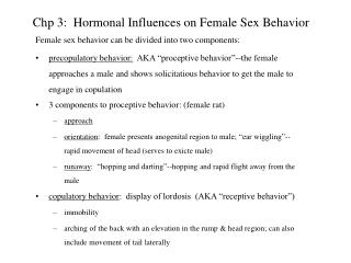 Chp 3: Hormonal Influences on Female Sex Behavior