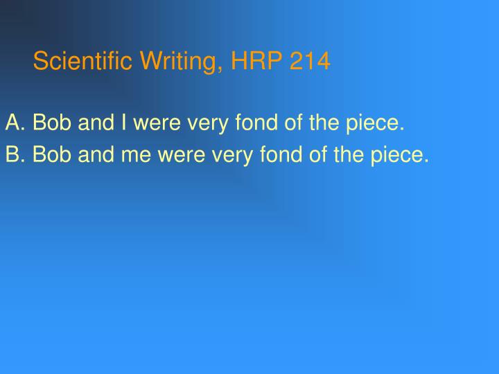 scientific writing hrp 214