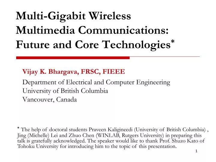 multi gigabit wireless multimedia communications future and core technologies